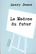 Madone du futur (La)